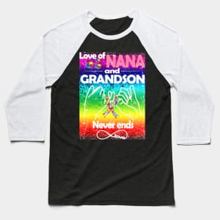 Autism Awareness T-ShirtAutism Love Of Nana And Grandson Never Ends Love Autism Awareness T-Shirt_by Gregory Baseball T-Shirt